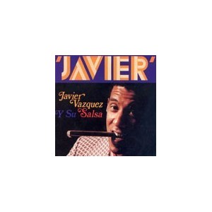 Javier Vazquez Y Su Salsa - CD