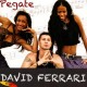 David Ferrari "Pegate" - CD