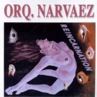 Orquesta Narvaez "Reincarnation" - CD