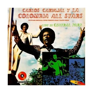 Carlos Carvajal Y La Colombia All Stars "Live In Central Park" -