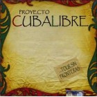 Proyecto Cuba Libre  -  CD Used