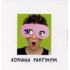 Adriana calcanhotto "Adriana Partimpim" - CD