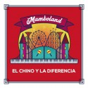 El Chino y La Diferencia "Mamboland" | CD