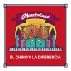 El Chino y La Diferencia "Mamboland" | CD