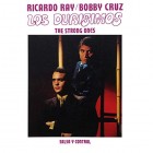 Richie Ray y Bobby Cruz - Los Durisimos  - CD