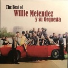 Willie Melendez Y Su Orquesta "The Best" - CD