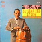 Joe Cuba Sextet "Alma De Barrio" - CD