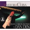 Juan Carlos Alonso Y Dan Den"Lo Mejor De Cuba" | 2 CD