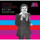 Ismael Miranda "Historia De La salsa" - CD