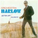 Orchestra Harlow ‎ Gettin' Off (Bajandote) | CD