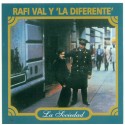 Rafi Val Y La Diferente "La Sociedad" | CD