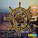 Jose Aguirre y Su Cali Salsa Big Band "Lo Que Trajo El Barco Salsa Y Son" | CD + DVD