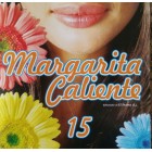 Margarita Caliente 15 CD