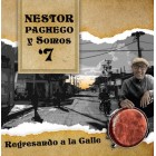 Nestor Pacheco y somos 7 "Regresando a la calle" | CD