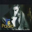 Paulo F.G. "Te Deseo Suerte" | CD