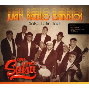 Juan Pablo Barrios "Con mas Salsa" | CD