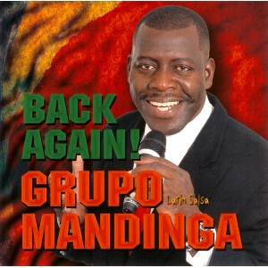 Grupo Mandinga "Back Again" - CD