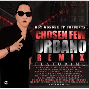 Boy Wonder "Chosen Few Urbano Remix" | CD