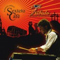 Dorance Lorza & Sexteto Café "Tributo ... Desde Londres a Cali" | CD