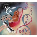 Dorance Lorza & Sexteto Cafe "Latin DNA" - CD