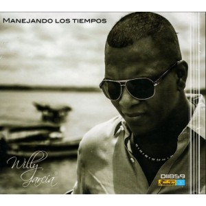 Willy Garcia "Manejando Los Tiempos" - CD