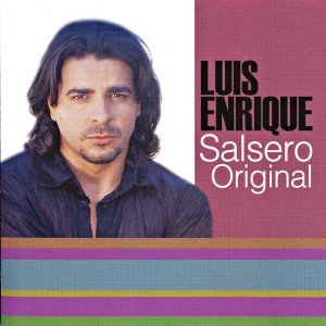Luis Enrique "Salsero Original" | CD