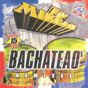 Various ‎ "To Mixeao Bachateao" | CD