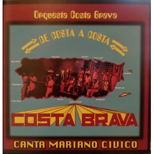 Costa Brava "De Costa a costa" Canta Mariano Civico | CD