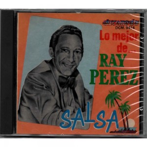 Ray Perez Lo Mejor De Ray Perez Salsa | CD