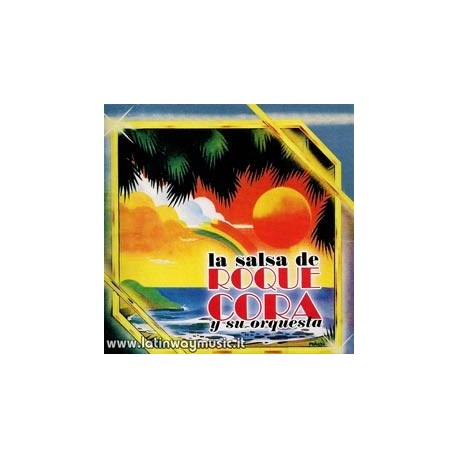Roque Cora "La Salsa De Roque Cora" - CD