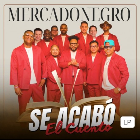 Mercadonegro "Se Acabó El Cuento" | LP